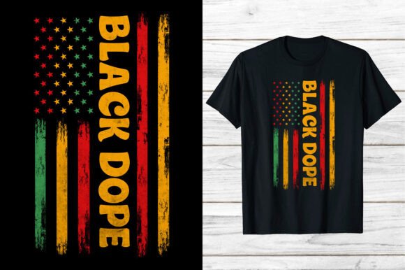 Download Black History Month Black and Dope Shirt - Premium Resources
